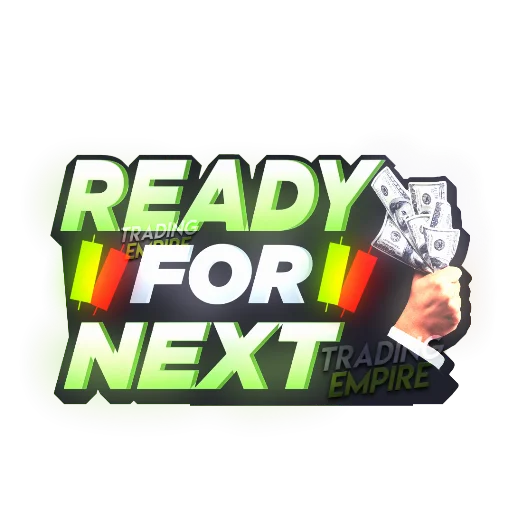 Ready For Next Trading Empire Sticker